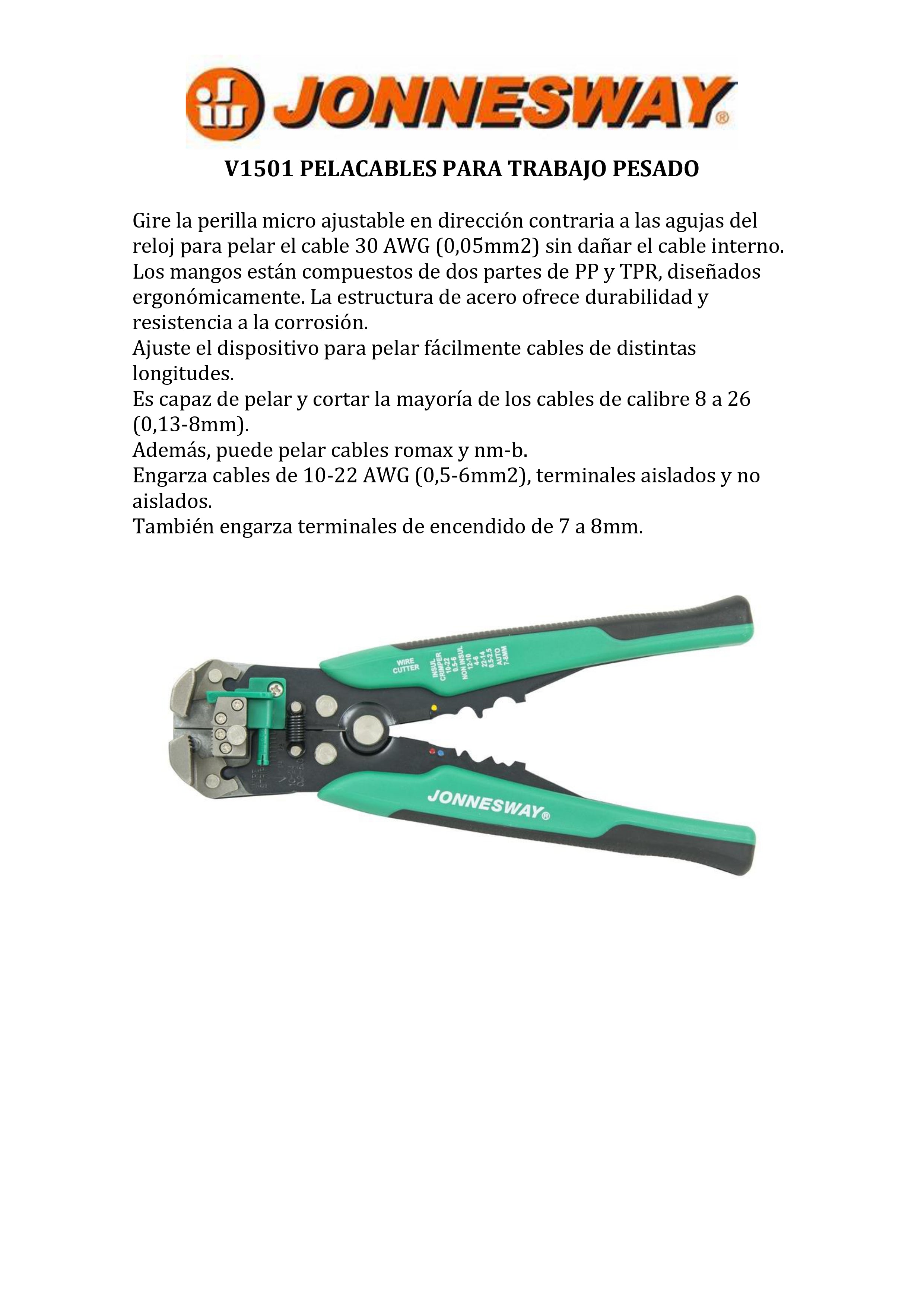 JONNESWAY® PELACABLES PARA TRABAJO PESADO